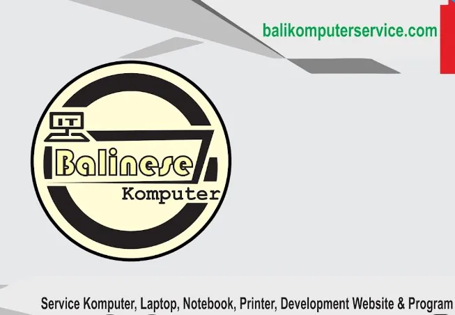 Tempat Service Laptop Denpasar Bali